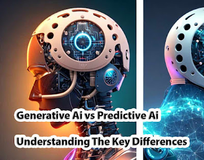 Generative Ai vs Predictive Ai