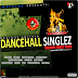 DANCEHALL SINGLEZ VOL 44 (2010)