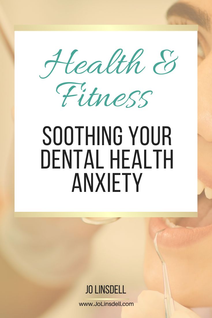 Soothing Your Dental Health Anxiety