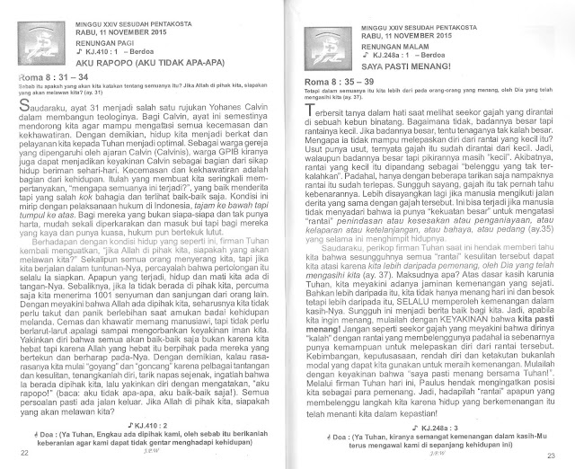 | SBU | Sabda Bina Umat GPIB | 11 November 2015 | Roma 8_:31-34 | Roma 8_:35-39 |