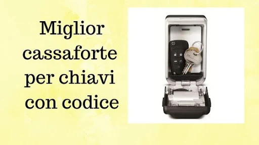 migliori cassette di sicurezza per chiavi