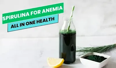 spirulina for anemia: Is Spirulina Good For Anemia?