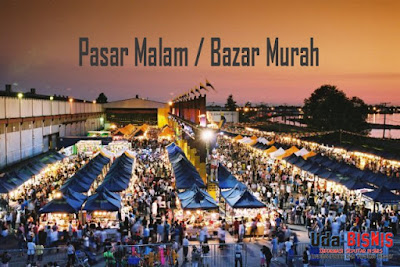 Tips berjualan di pasar malam atau bazar murah