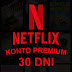 KONTO NETFLIX 30 DNI PREMIUM