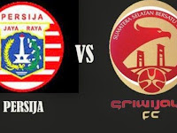 Jadwal Prediksi Skor Persija VS Sriwijaya FC SCM Cup 2015