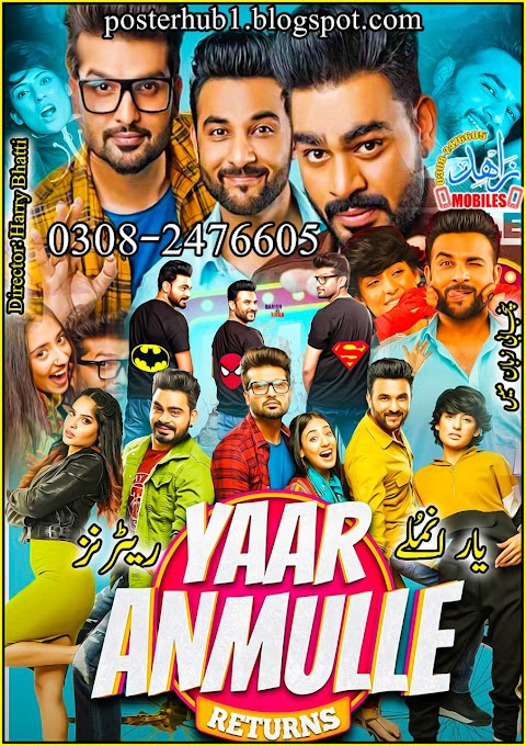 Yaar Anmulle Returns 2021 Movie Poster By Zahid Mobiles