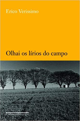 Olhai os lírios do campo | Érico Veríssimo