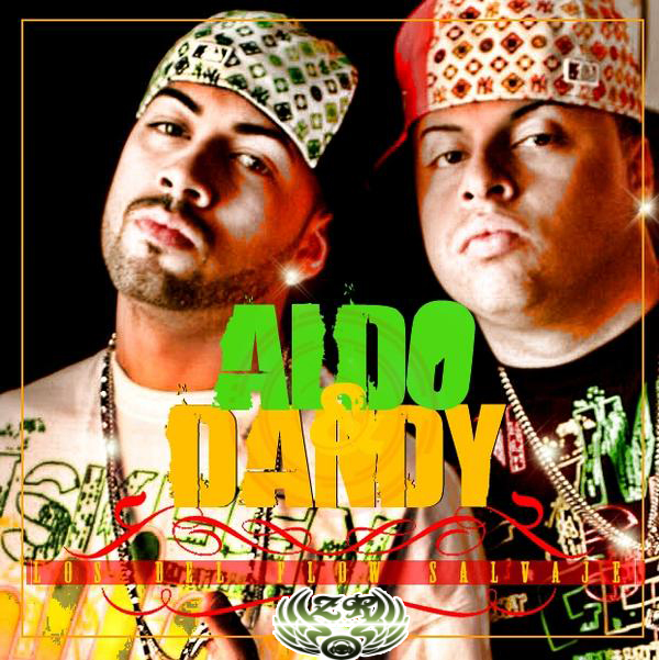 ... Reggaeton BloG: Aldo y Dandy - Los del flow salvaje (Official Mixtape