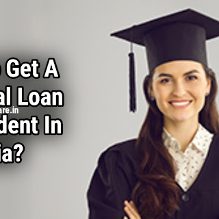 How To Get A Personal Loan For Student In India?