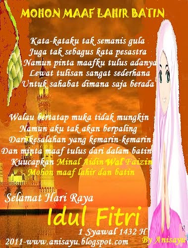 PUISI CINTA BY ANISAYU: Selamat Idul Fitri Maaf Lahir Batin