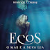 [Resenha] Ecos: o mar é a nova Lua - Béatrice T. Dupuy