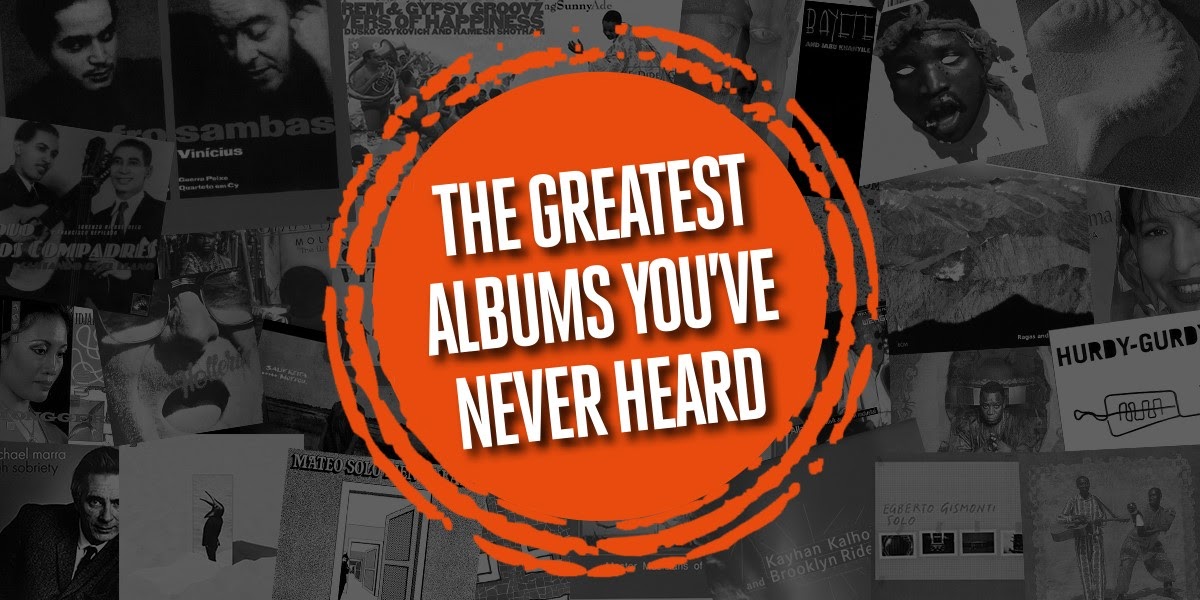 The Best Rock Albums You Never Heard