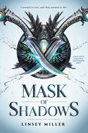 https://www.goodreads.com/book/show/29960675-mask-of-shadows?ac=1&from_search=true