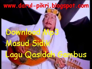 Download Mp3 Masud Sidik Lagu Qasidah Gambus - Terbaru 