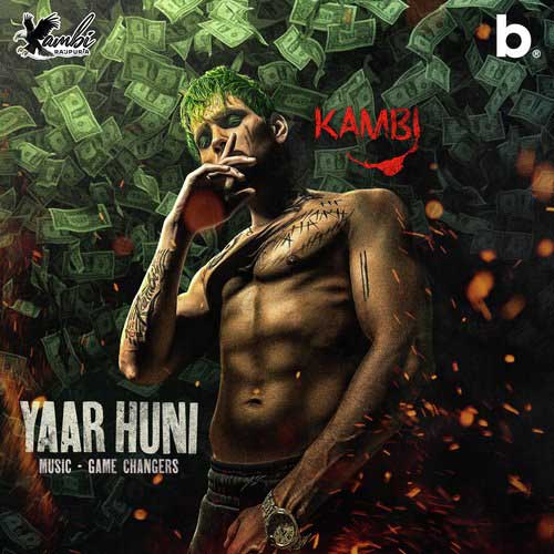 Yaar Huni Lyrics – Kambi Rajpuria