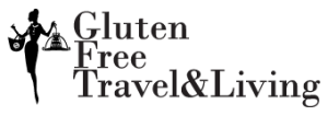 Gluten Free Travel and Living