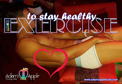 Exercise to stay healthy Adams Apple Gay Club Chiang Mai Host Bar Gay Bar