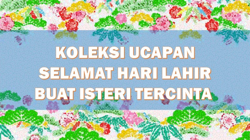 Ucapan Hari Lahir Untuk Anak Dalam Islam Archives 1001 Ucapan