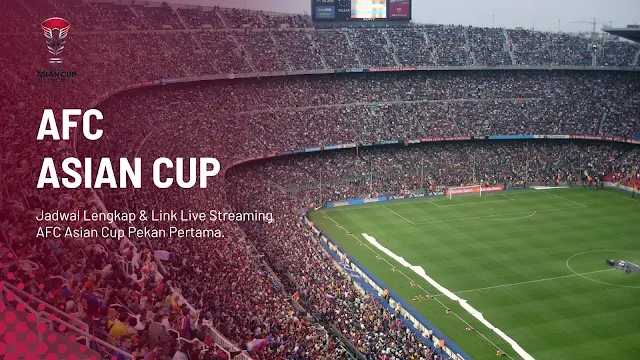 Jadwal Lengkap Piala Asia AFC 2023 & Link Live Streaming Timnas Indonesia