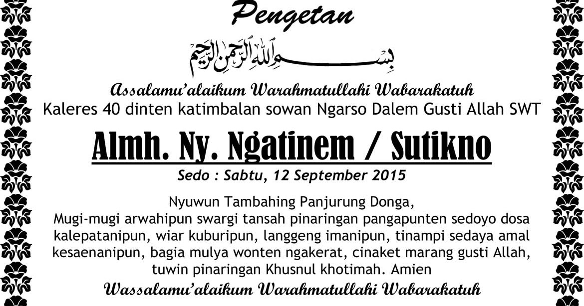 HAZNA GRAFIKA: contoh Pengetan 40 hari bahasa jawa