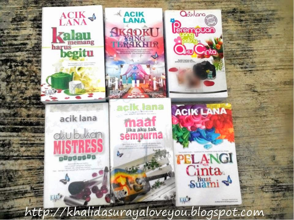 MY NOVELS COLLECTION FROM ACIK LANA!!