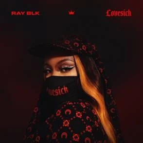 RAY BLK DROPS NEW SINGLE “LOVESICK”