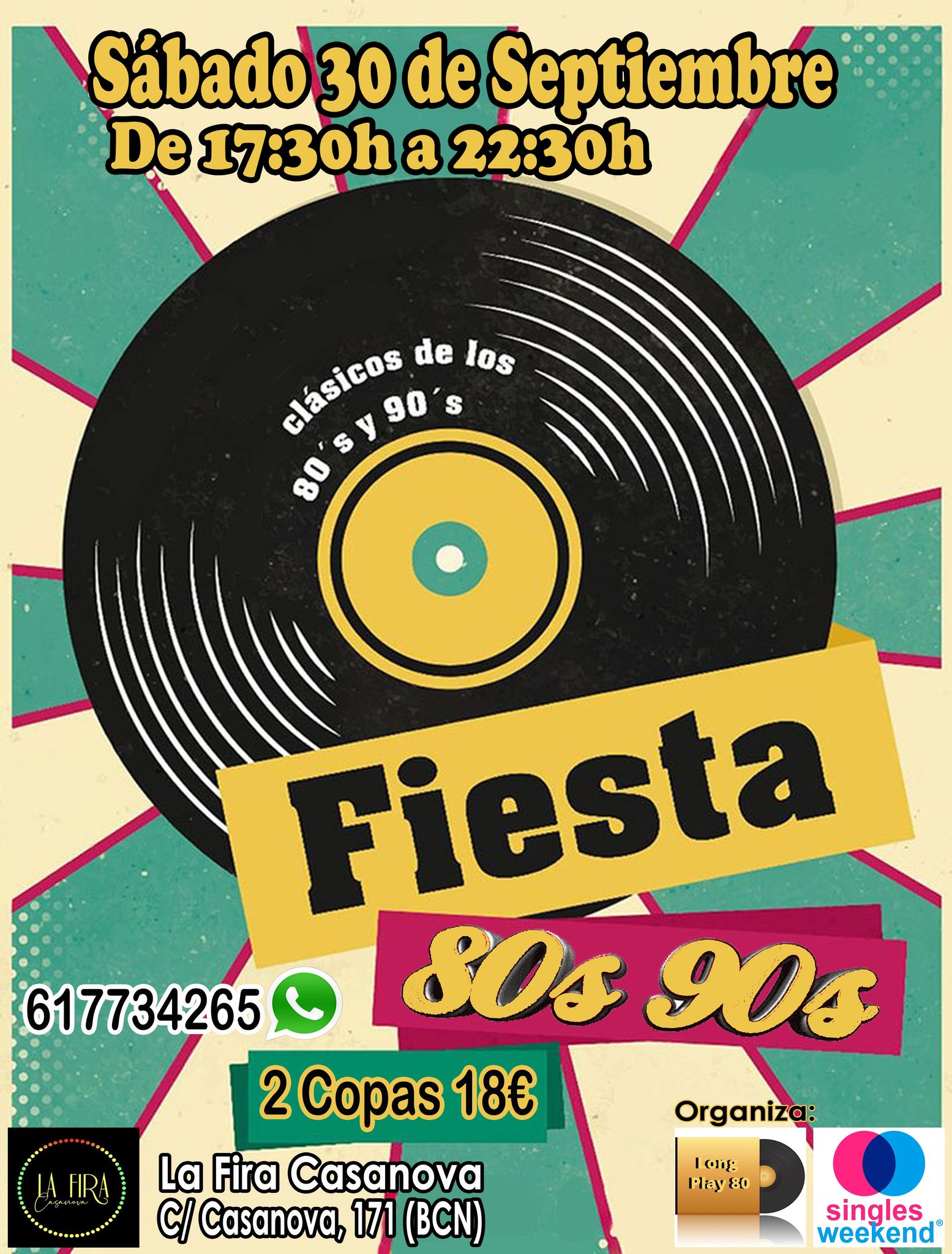 Flyer Fiesta 80s 90s en La Fira Casanova