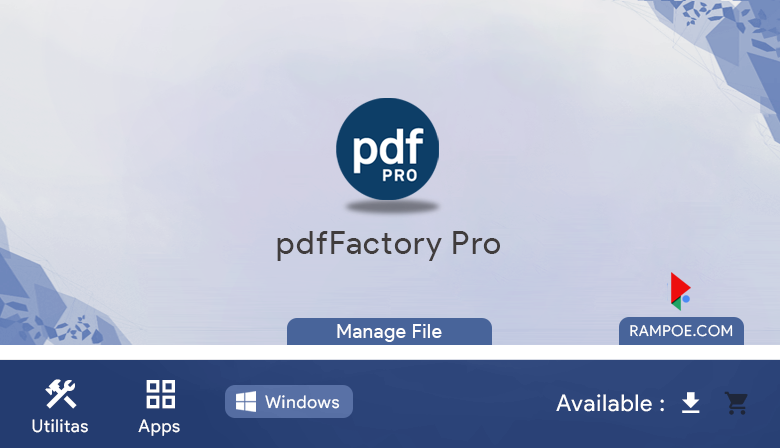 Free Download pdfFactory Pro 07.45 Full Latest Repack Silent Install