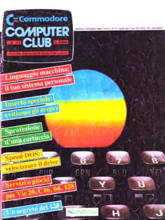 CCC Commodore Computer Club 31 - Maggio 1986 | CBR 215 dpi | Mensile | Computer | Programmazione | Commodore | Videogiochi
CCC Commodore Computer Club è la rivista degli utenti Commodore edita dalla Systems Editoriale (oggi Comunicazioni) a partire del 1982. CCC e' stata ideata da Michele Di Pisa che ne ha anche conservato il ruolo di Direttore Responsabile, mentre Alessandro De Simone ha ricoperto il ruolo di Direttore Esecutivo. CCC è la rivista che più di ogni altra ha avuto il merito di formare la prima generazione di programmatori italiani ed ha costituito un punto di riferimento e una fonte di informazione irrinunciabile per quanti fossero interessati a conoscere a fondo il Commodore 64.
La rivista ha mantenuto la denominazione CCC Commodore Computer Club fino al numero 84 per poi passare, coi numeri 85, 86, 87 e 88, a quella di Computer Club.