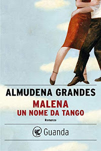 Malena, un nome da tango