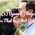 Nine (9) Dynamic Things That Shows That he's Not A Cheater 