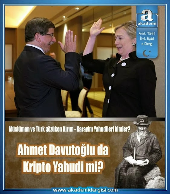 ahmet davutoğlu, akp'nin gerçek yüzü, ali babacan, dış işleri bakanları, içimizdeki israil, karaim yahudileri, kırım yahudileri, kripto Yahudiler, sabetayistler, yalçın küçük