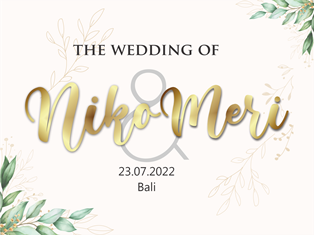 23072022 THE WEDDING OF NIKO & MERI AT SEKAR JAMBU DENPASAR BALI