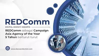 Redcomm sebagai Campaign Asia Agency of the Year 5 tahun berturut-turut