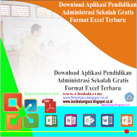 Aplikasi Pendidikan Administrasi Sekolah Gratis Format Excel