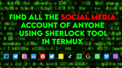 Install and Use Sherlock tool in Termux