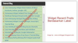 Recent Posts Berdasarkan Label di Blog, Cara Membuat Recent Posts Berdasarkan Label di Blog, zicblogger blogspot com