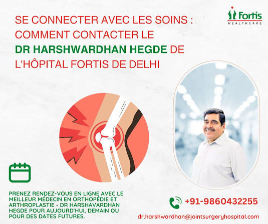 Contactez le Dr Harshwardhan Hegde Fortis Hospital de Delhi