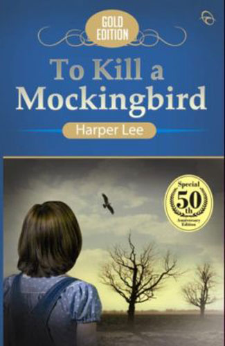 Resensi Novel: To Kill A Mockingbird ~ Batagor Saos Cappucino