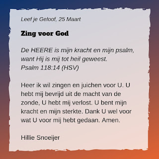 Leef je geloof, Hillie Snoeijer, Zing voor God