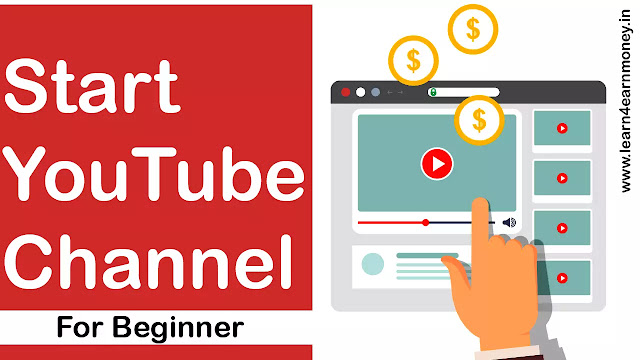 How To Start A YouTube Channel For Beginners