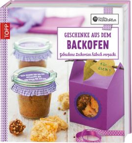 https://www.topp-kreativ.de/geschenke-aus-dem-backofen-5906.html?listtype=search&searchparam=aus%20dem%20backofen