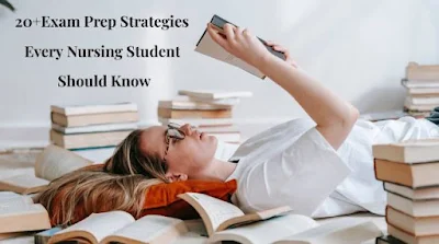 20+Exam Prep Strategies Every Nursing Student Should Know