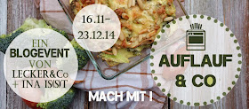 http://leckerundco.blogspot.de/2014/11/3-blogevent-auflauf.html