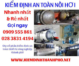 Kiểm định an toàn nồi hơi khi nào