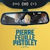 [CRITIQUE] : Pierre Feuille Pistolet