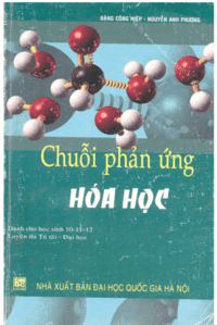 Chuỗi Phản Ứng Hóa Học - Đặng Công Hiệp