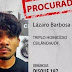 Atualização sobre o caso do serial killer Lázaro Barbosa.