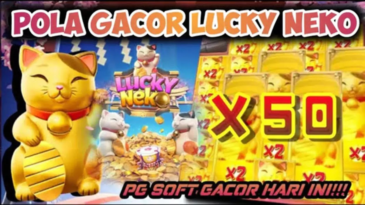 Pola gacor lucky neko