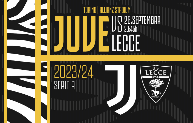 Serie A 2023/24 / 6. kolo / Juventus - Lecce, utorak, 20:45h